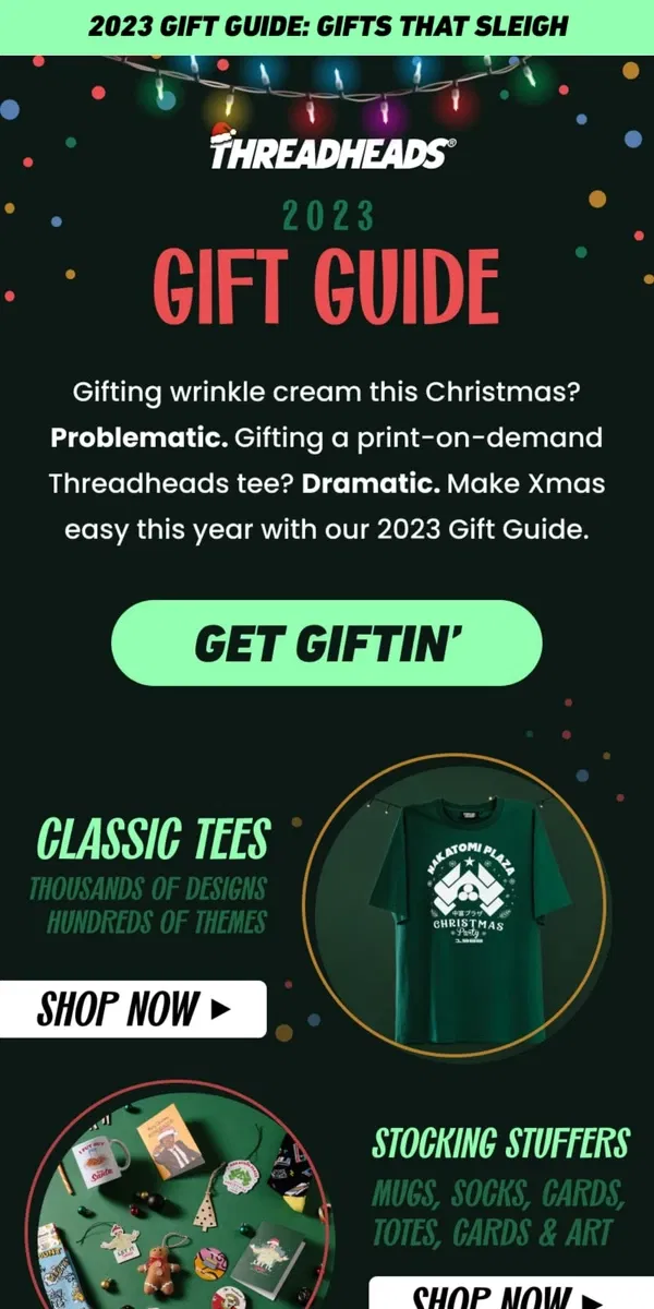 Email from Threadheads. 🎁The 2023 Gift Guide is Here 🎁