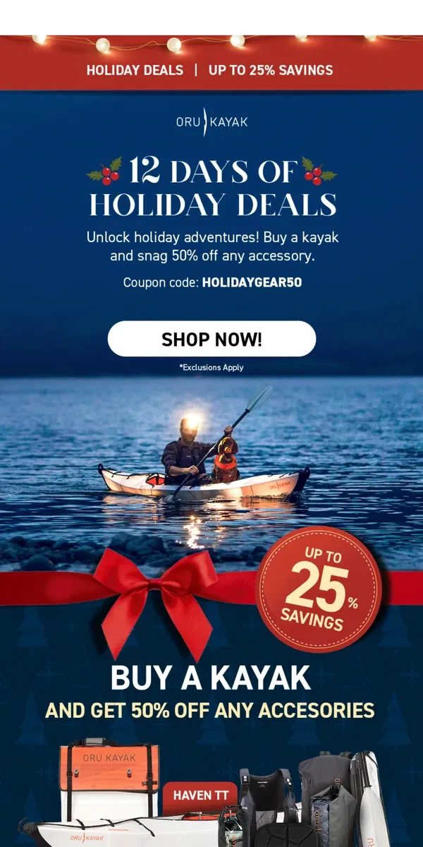 Email from Oru Kayak. 12 Days of Deals | Give the Gift of Adventure 🎁