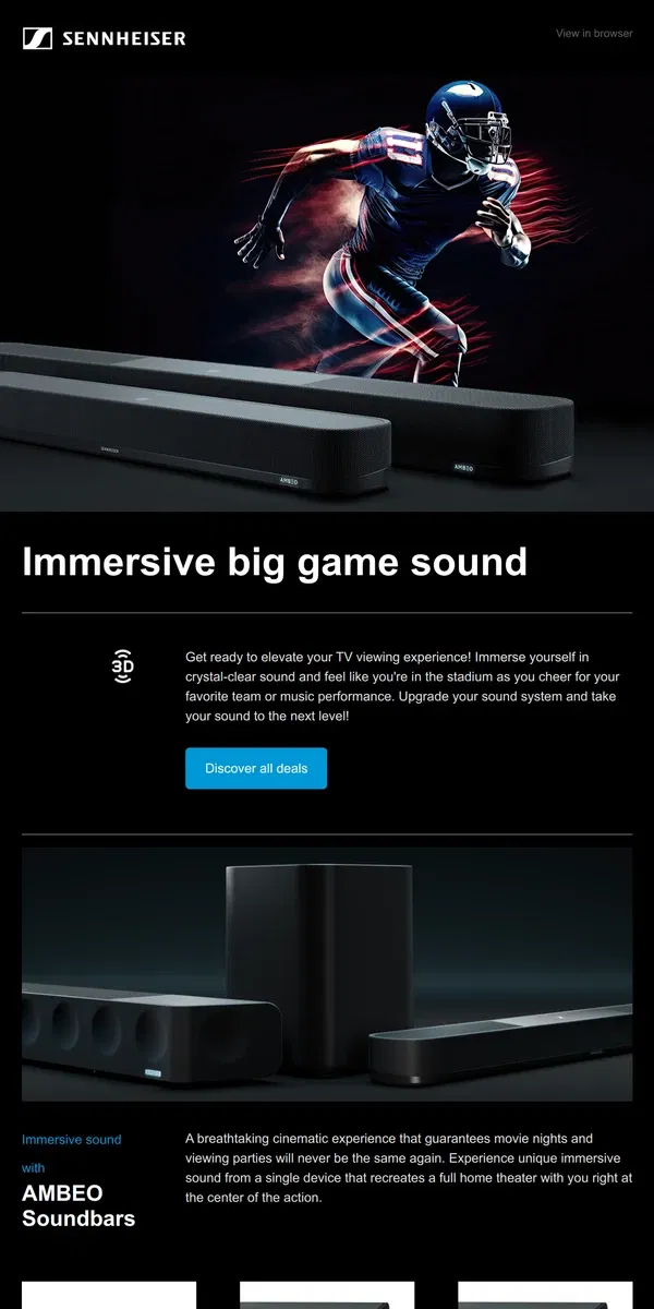 Email from Sennheiser. Big Game Offers: Experience Immersive Sound at Home