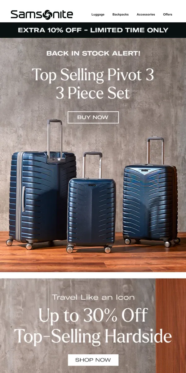 Email from Samsonite. Pivot 3 3 Piece Set Only $299 + Extra 10% Off - Limited Time