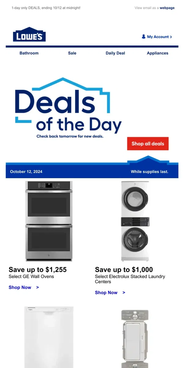 Email from Lowe's. DEALS: Ending tonight at midnight.