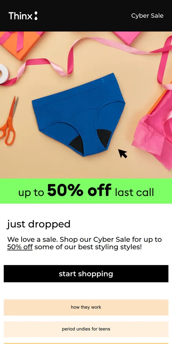 Email from Thinx. Cyber Sale is live! 💸