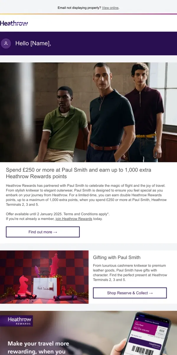 Email from Heathrow Airport. Extra Heathrow Rewards points with Paul Smith when you spend £250 or more