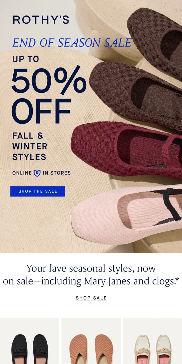 Email from Rothy's. UP TO 50% OFF MJS & CLOGS?!