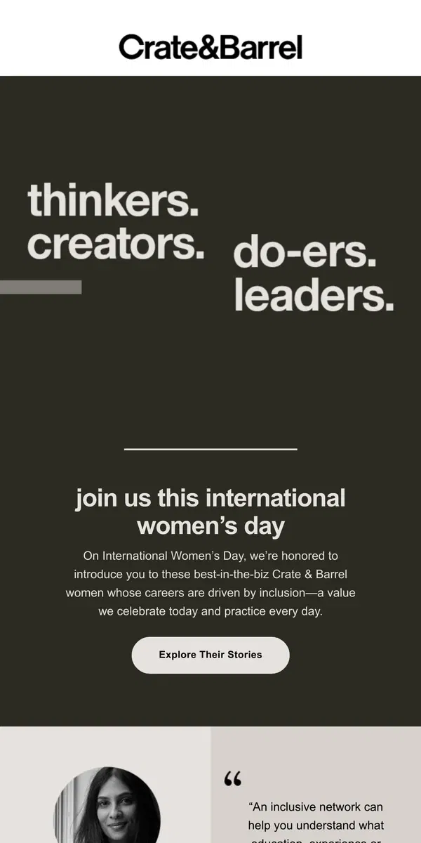 Email from Crate & Barrel. Celebrate International Women’s Day with the women of Crate