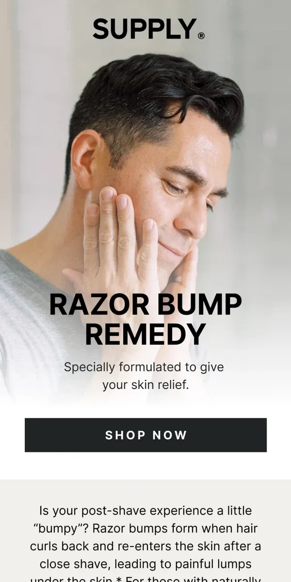 Email from Supply. Goodbye bumps. Hello, smooth!