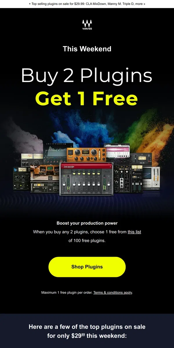 Email from Waves Audio. Limited Time Only ⏱️ Buy 2 Get 1 Free