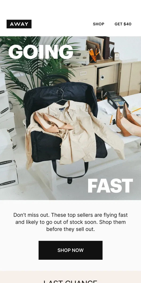 Email from Away. Run, don’t walk: these are going fast