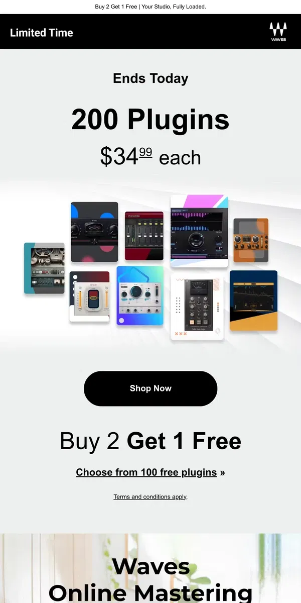 Email from Waves Audio. Ends Today 🛒 200 Plugins, $34.99 each