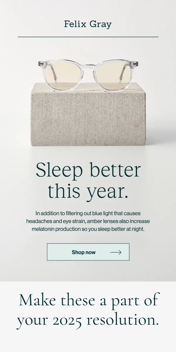 Email from Felix Gray. Sleep Smarter, Feel Better in 2025