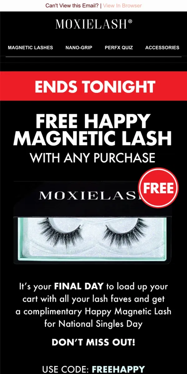 Email from MoxieLash. FREE Lash ⚠️Ends TONIGHT⚠️