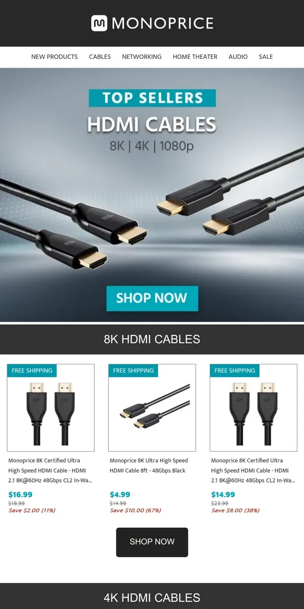 Email from Monoprice. Top-Selling HDMI Cables!