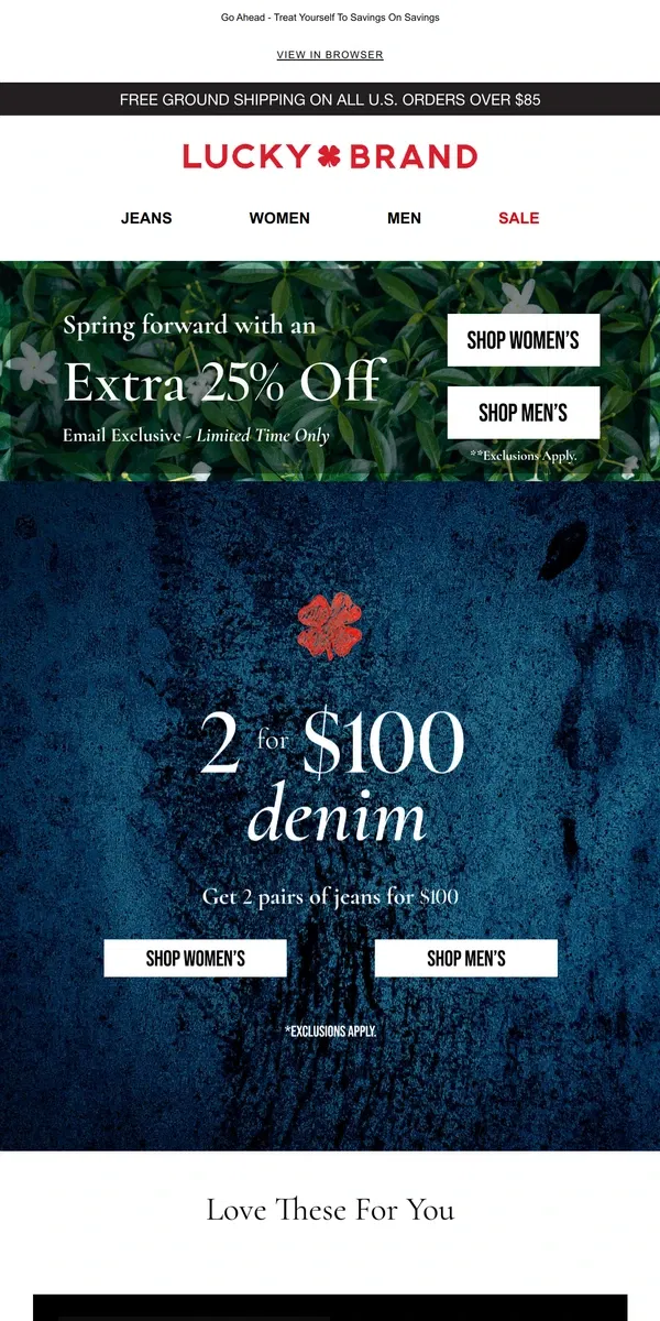 Email from Lucky Brand. 2 JEANS FOR $100 + Extra 25% Off Your Order!