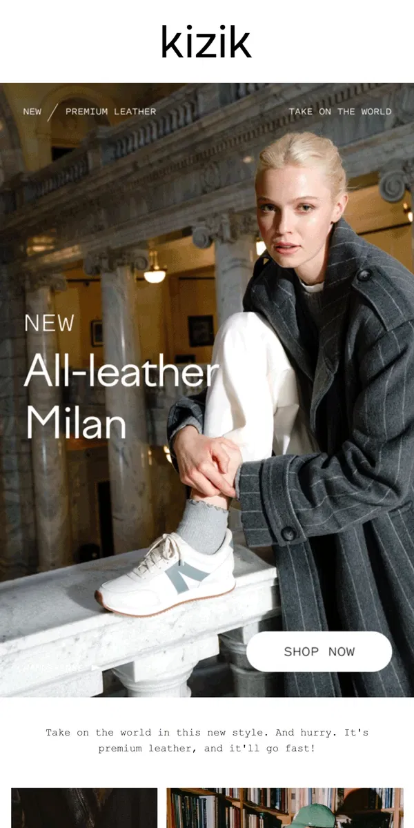 Email from Kizik. ALL-NEW leather Milan