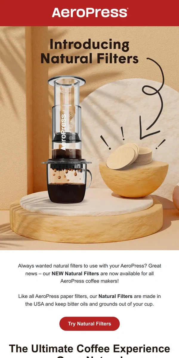 Email from AeroPress. They’re Finally Here – Natural Filters