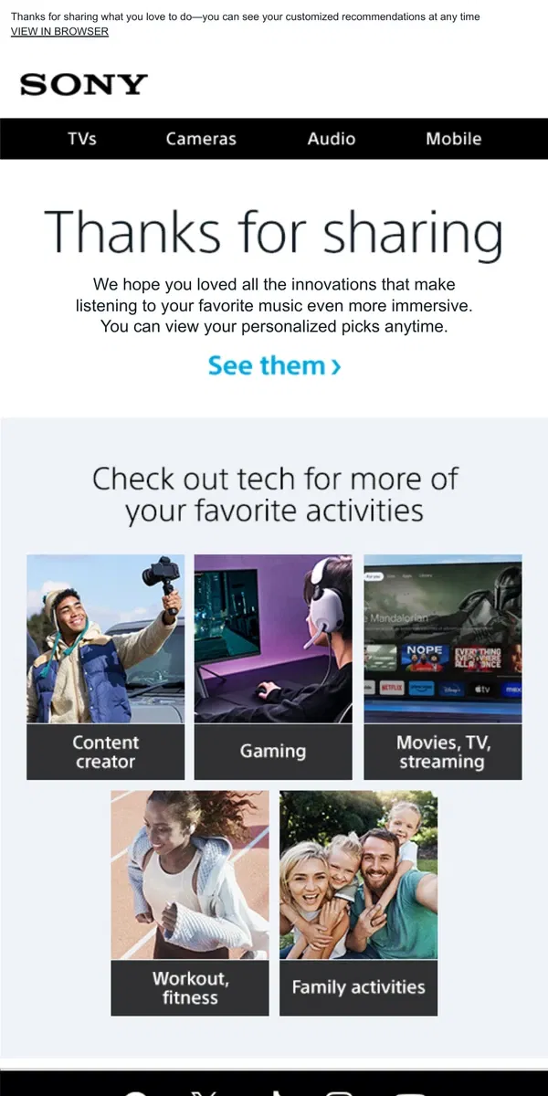 Email from Sony. You’ve Made Your Pick | Take Another Look + Explore More Options