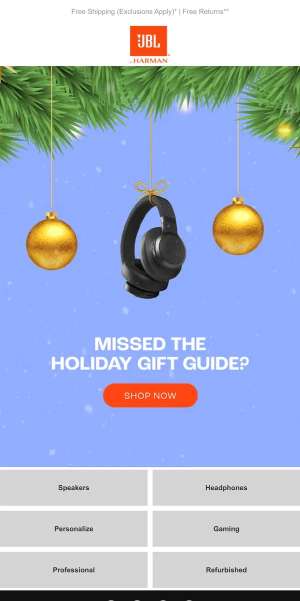 Email from JBL. Christmas Isn’t Over – Deals up to 50% off are still here!