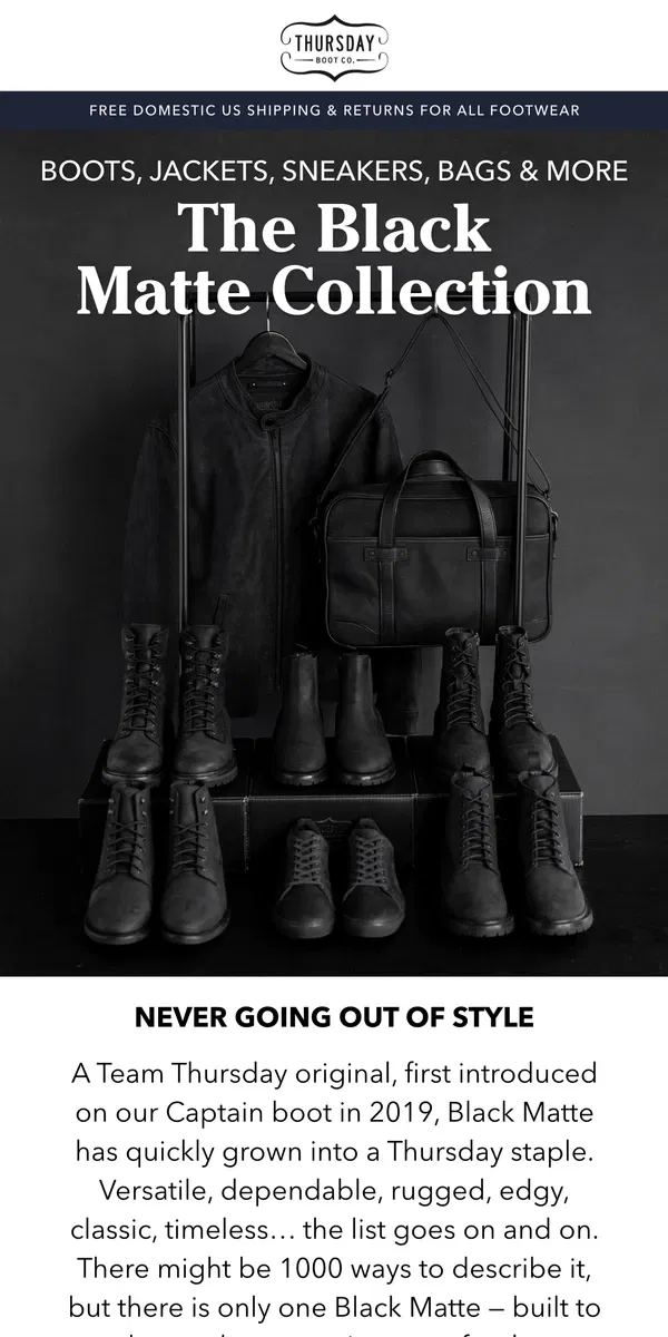 Email from Thursday Boot Company. The Black Matte Collection!