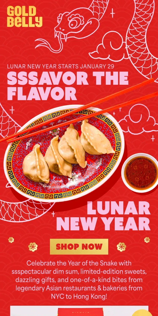 Email from Goldbelly. 🐍Lunar New Year – Kee Wah + Din Tai Fung + Nom Wah!🌙