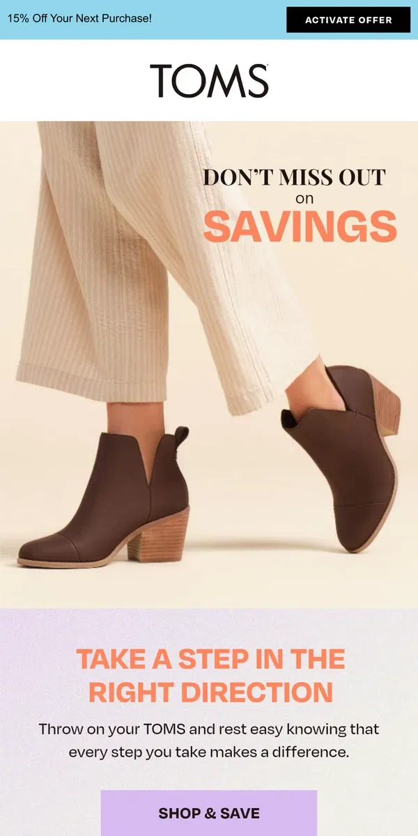 Email from TOMS. Don't Miss Out on Your 15% Off