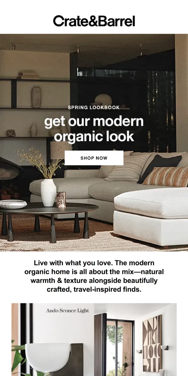 Email from Crate & Barrel. NEW | The Modern Organic Lookbook