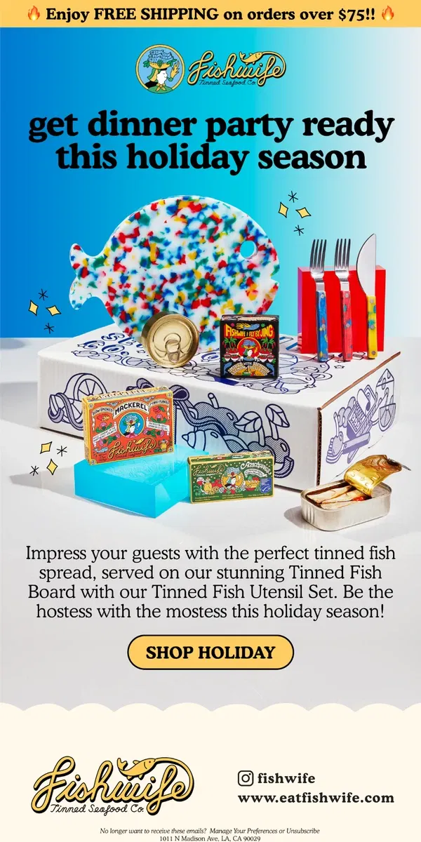 Email from Fishwife. hosting this holiday season?