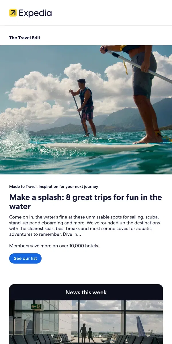 Email from Expedia. Come on in, the water’s fine