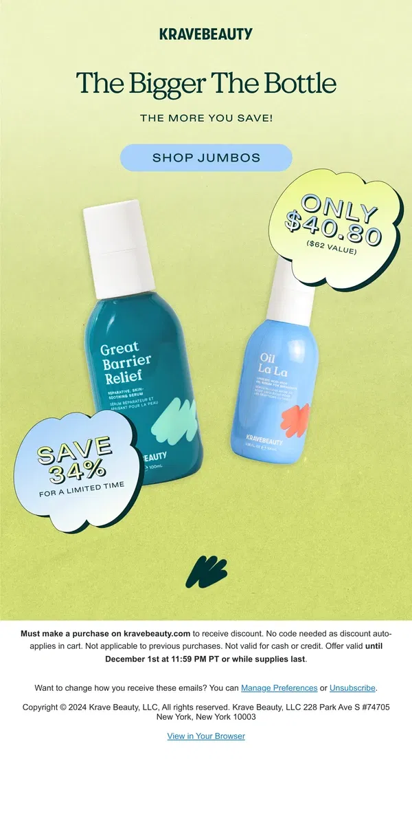 Email from KraveBeauty. Bigger Bottle = Bigger Savings