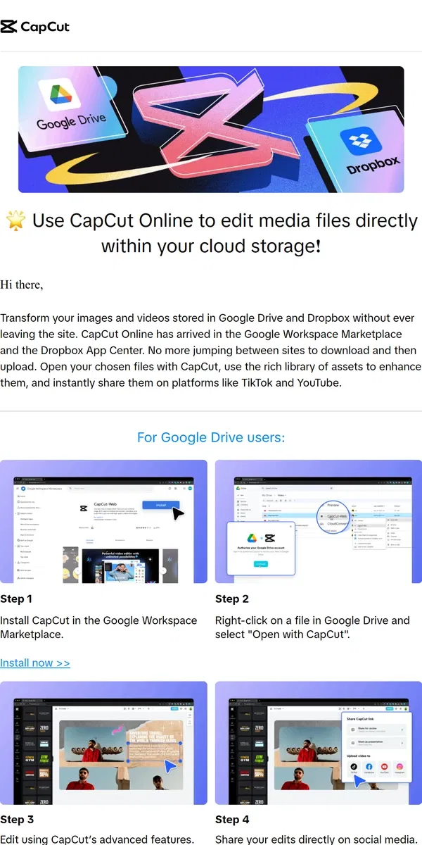 Email from CapCut. 🌟 Use CapCut Online to edit media files directly within your cloud storage