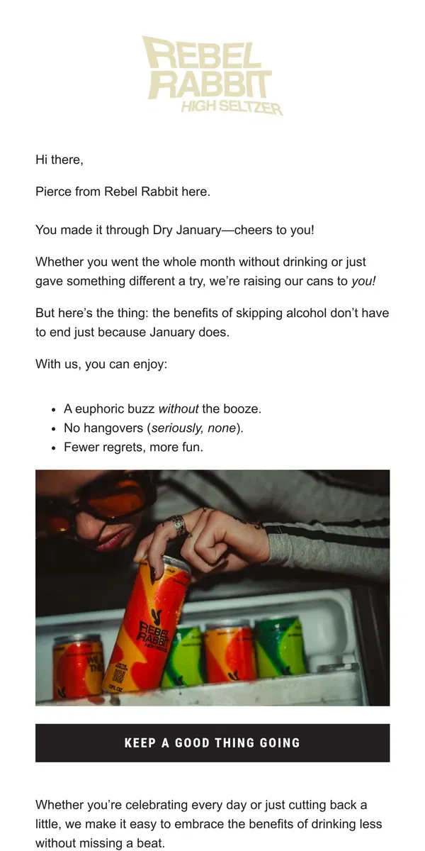 Email from Rebel Rabbit. 🐇 You Just Crushed Dry January 👏 Congrats!