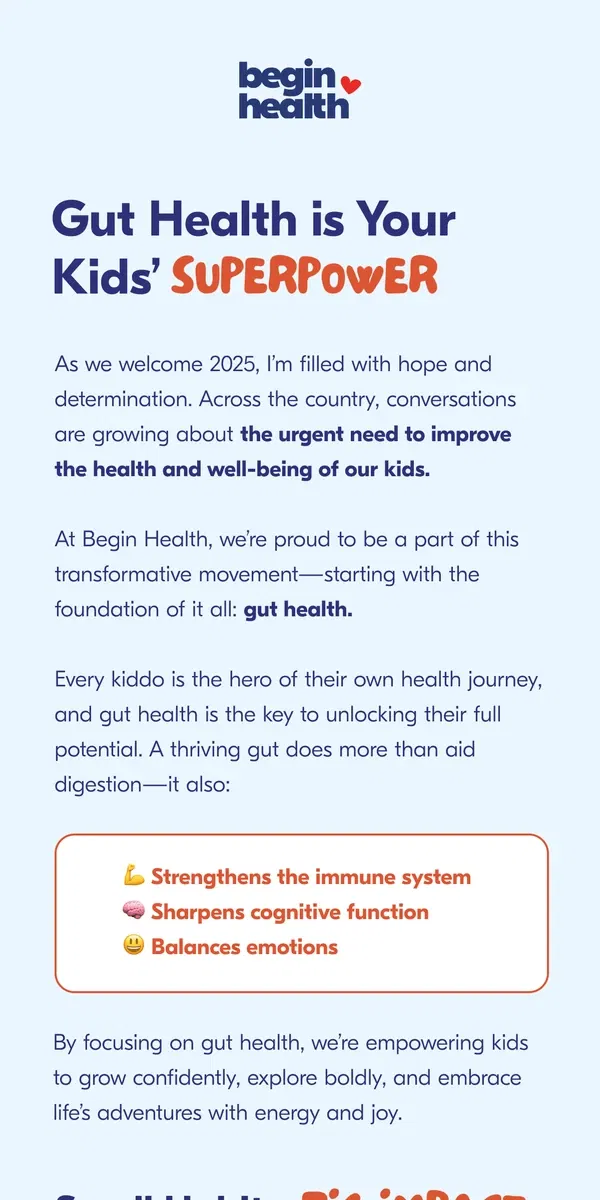 Email from Begin Health. Your Kids' Best Superpower