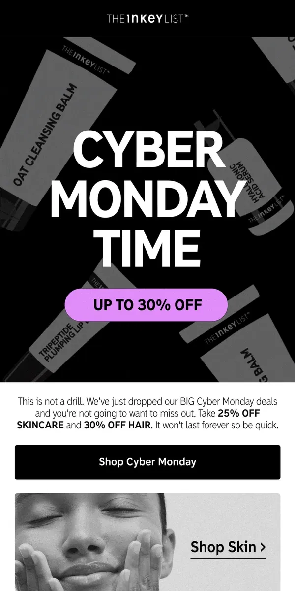 Email from The INKEY List. CYBER MONDAY SALE