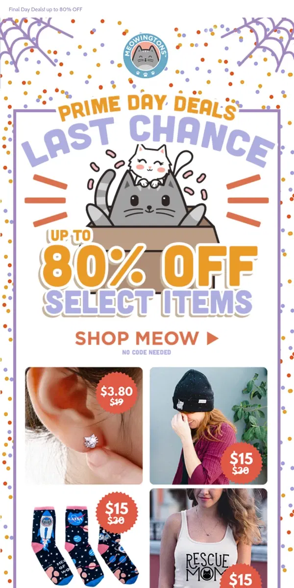 Email from Meowingtons. ⚡ Prime Day DEALS: Day 2! ⚡