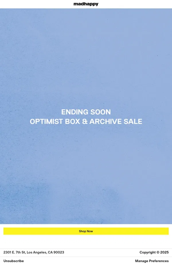 Email from Madhappy. Ends Today - Archive Sale