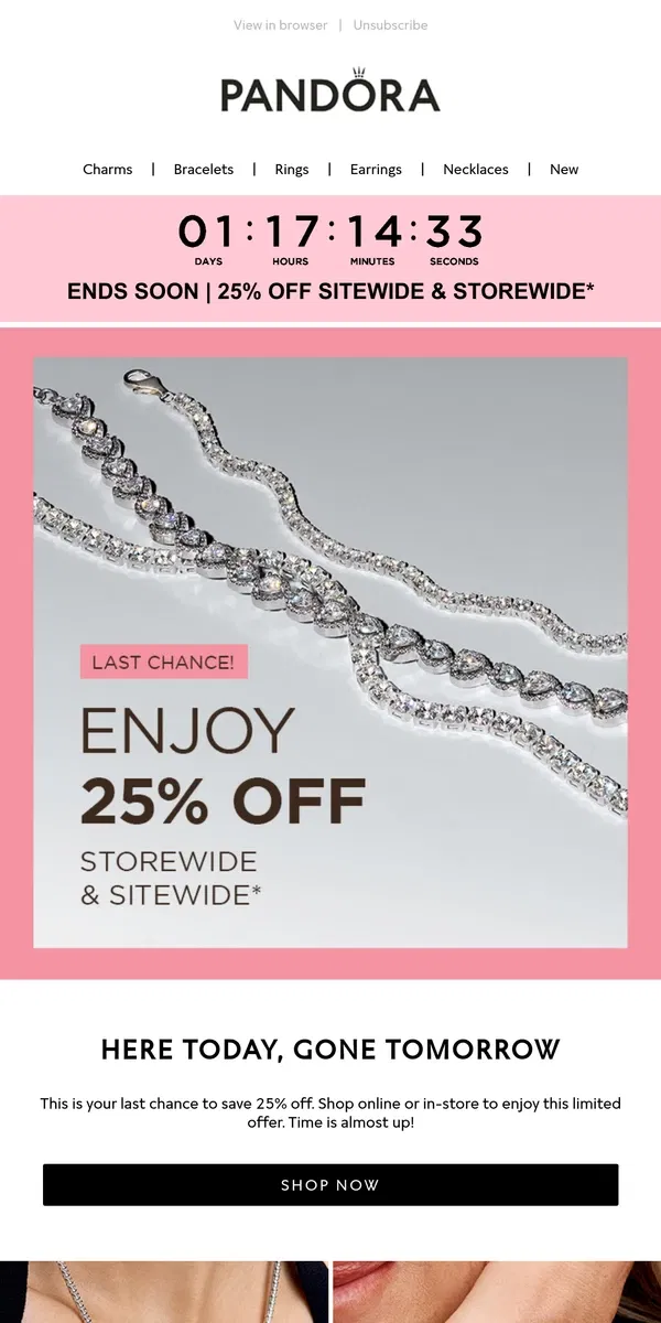 Email from Pandora Jewelry. Last chance to get 25% OFF!