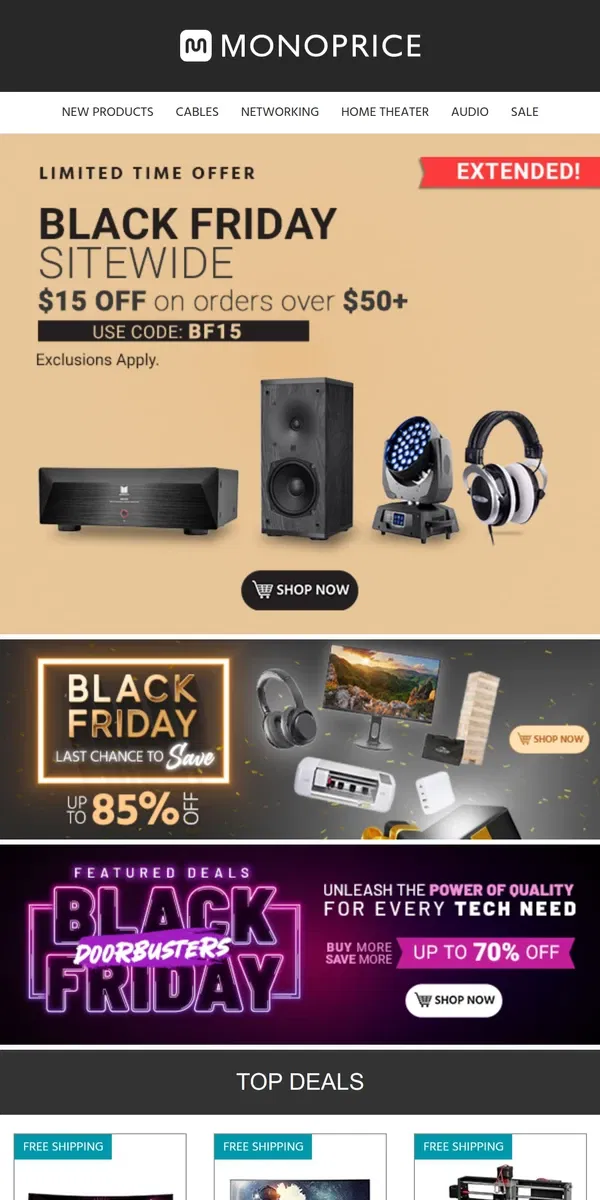 Email from Monoprice. ⏰ ENDS TODAY ⏰ Black Friday Deals + $15 OFF Orders $50+