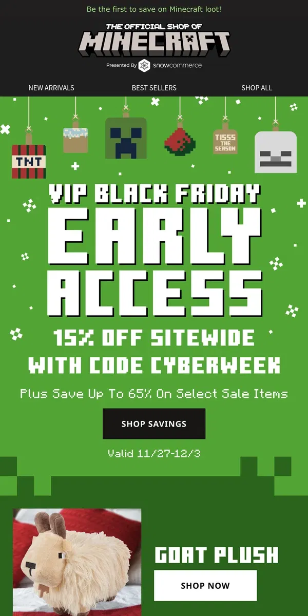 Email from Minecraft. Black Friday VIP ACCESS! Save Early... NOW