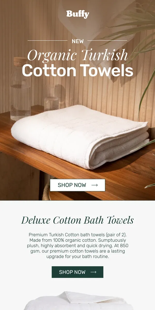 Email from Buffy. NEW! Organic Turkish Cotton Towels