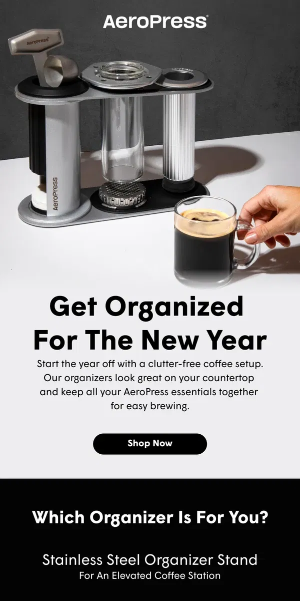 Email from AeroPress. Get Organized for the New Year ✨