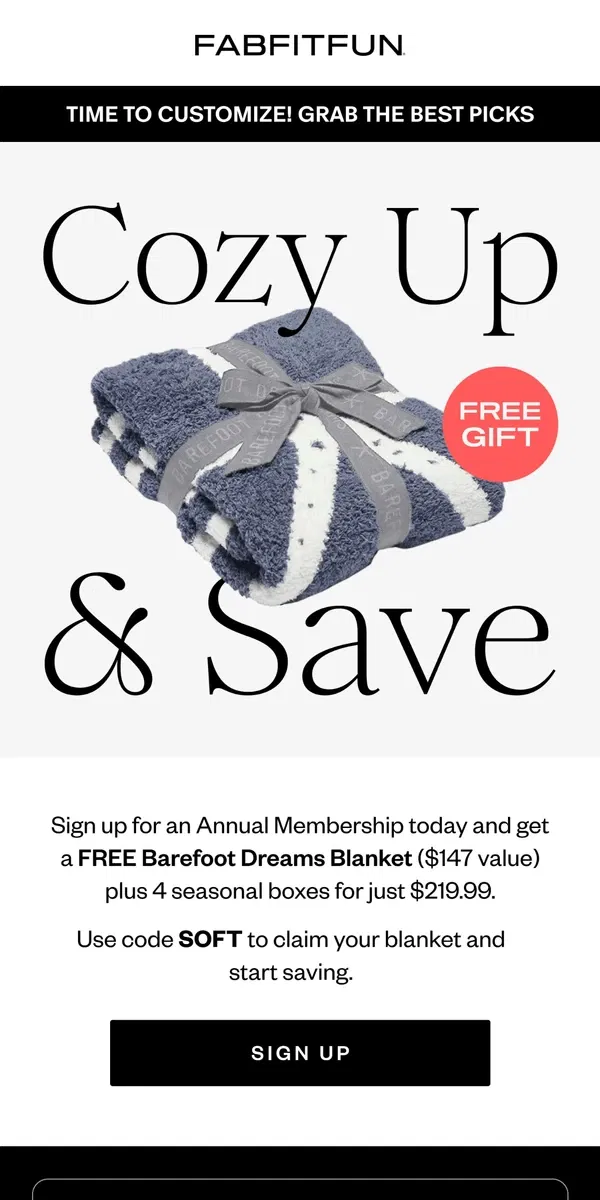 Email from FabFitFun. Snuggle Up: Get a FREE Barefoot Dreams Blanket