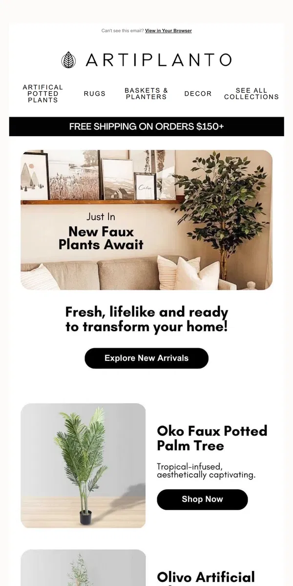 Email from Artiplanto. 🌿Just In: New Faux Plant Arrivals for Instant Greenery