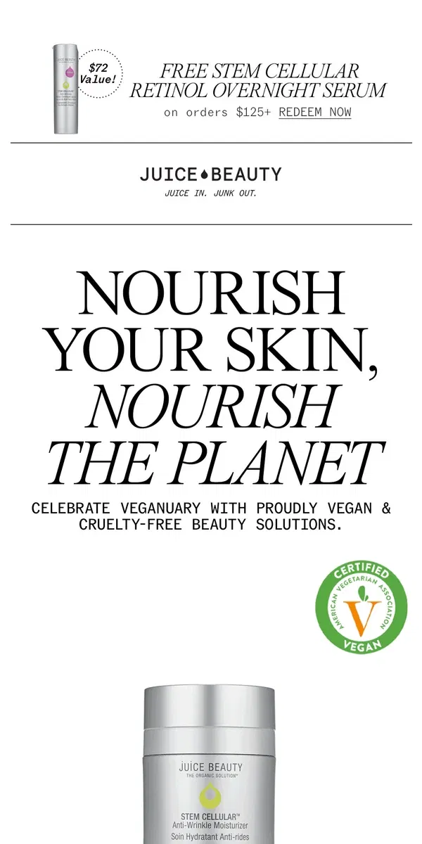 Email from Juice Beauty. Go Vegan This January: Radiant Skin Awaits!