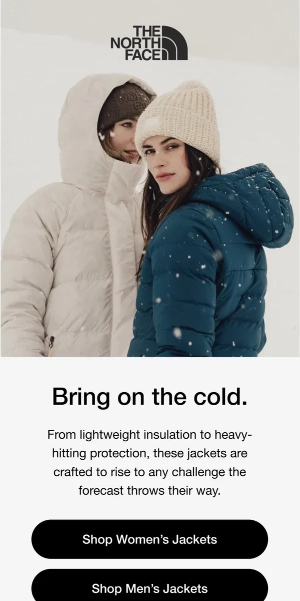 Email from The North Face. Top jackets and parkas for every forecast  🌨️