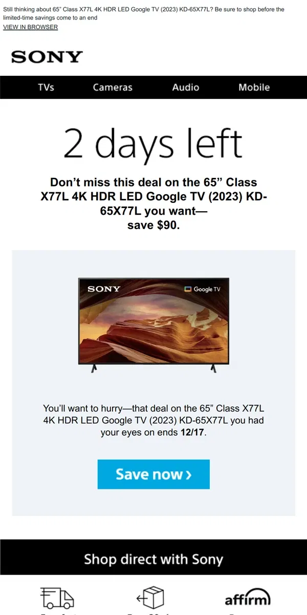 Email from Sony. Savings End Soon | Get What You Wanted for $90 Off