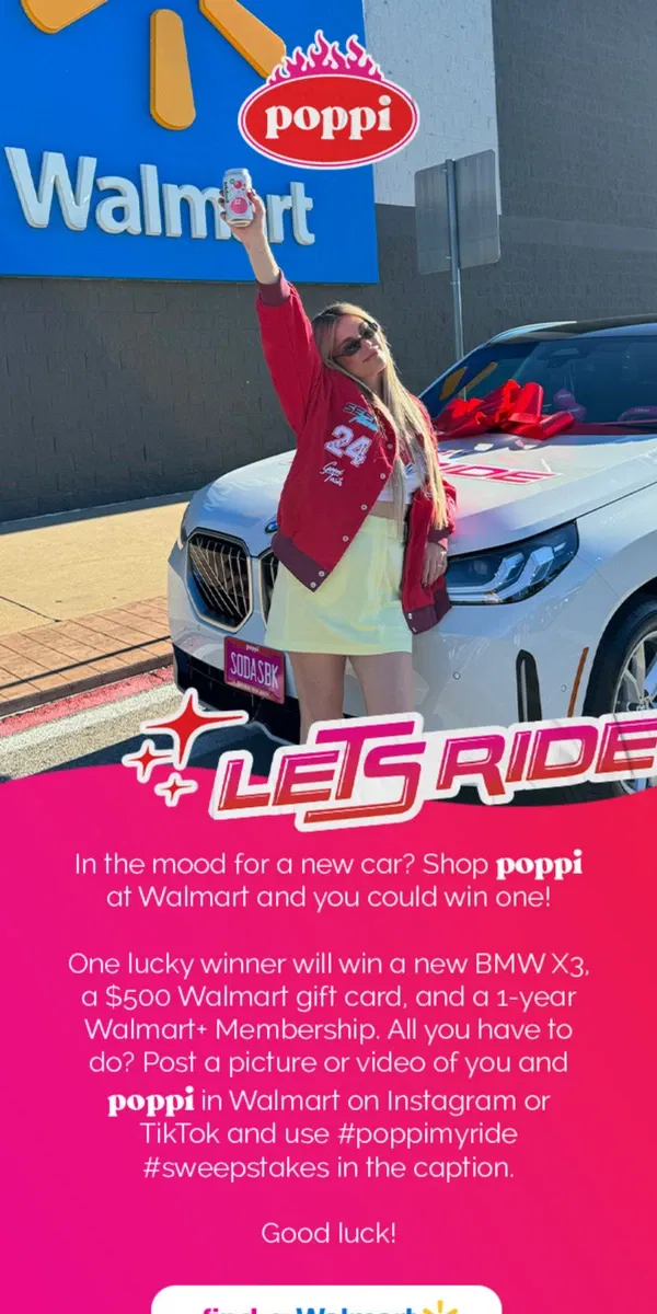 Email from poppi. you could win a car by shopping poppi at Walmart 👀