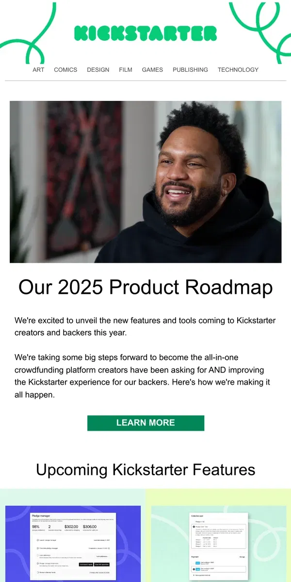 Email from Kickstarter. Kickstarter’s 2025 Product Roadmap