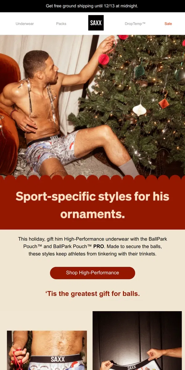 Email from SAXX Underwear. Sport-specific styles for his snowballs