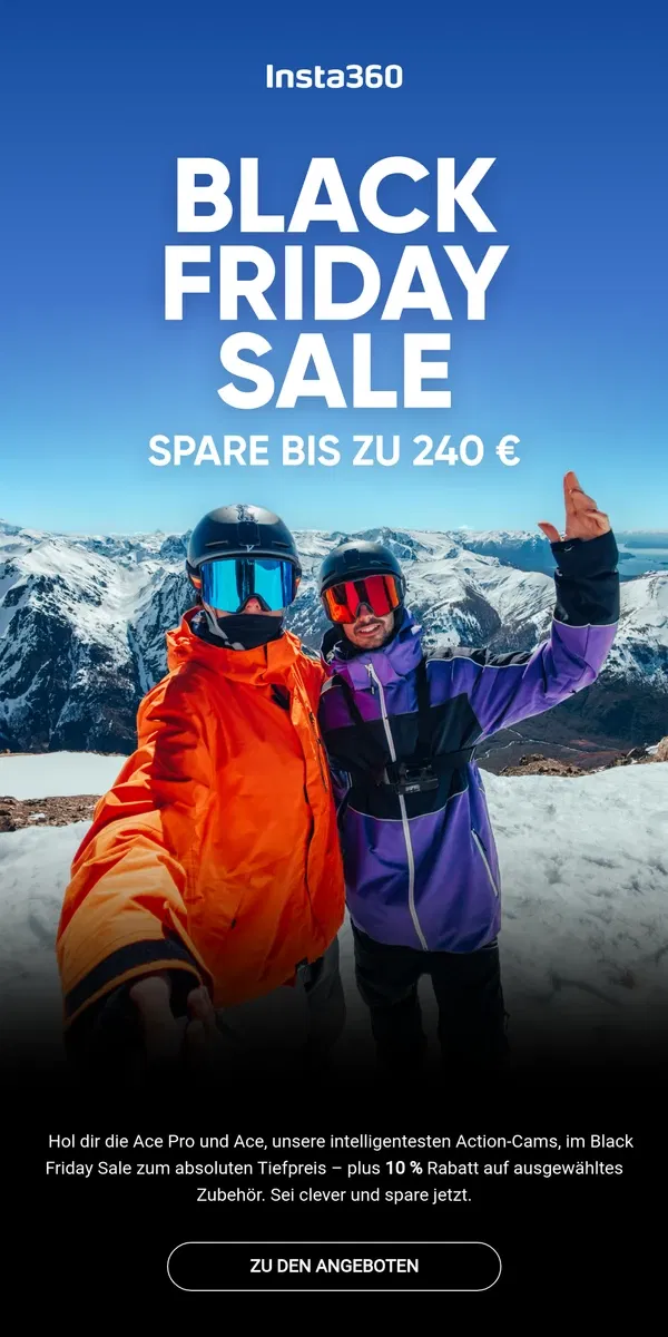 Email from Insta360. 📣 Black Friday Sale: Bis zu 194 € Rabatt auf Ace Pro und Ace