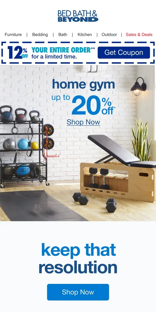 Email from Bed Bath & Beyond. Keep Your New Year's Resolution With Up To 20% Off Home Fitness 🏋️