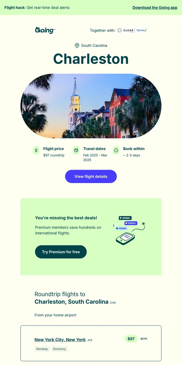 Email from Going. 🎡 *nonstop* Charleston —  $97 (Feb-Mar)